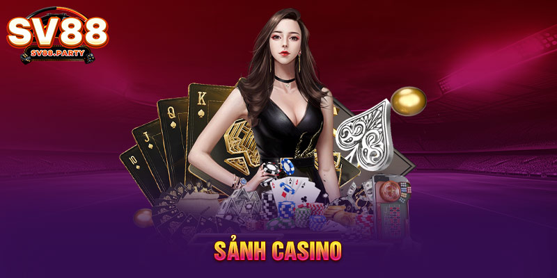 Sảnh Casino