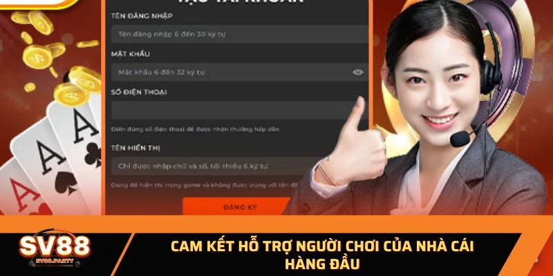 Cam kết hỗ trợ người chơi của nhà cái hàng đầu