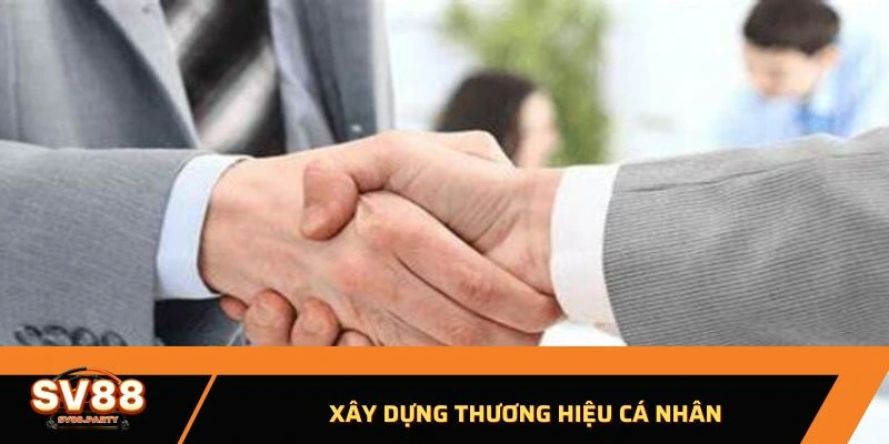 Xây dựng thương hiệu cá nhân